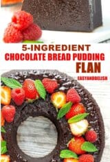 Brazilian Chocolate Bread Pudding Flan Recipe (5 Ingredients) - Easy and  Delish