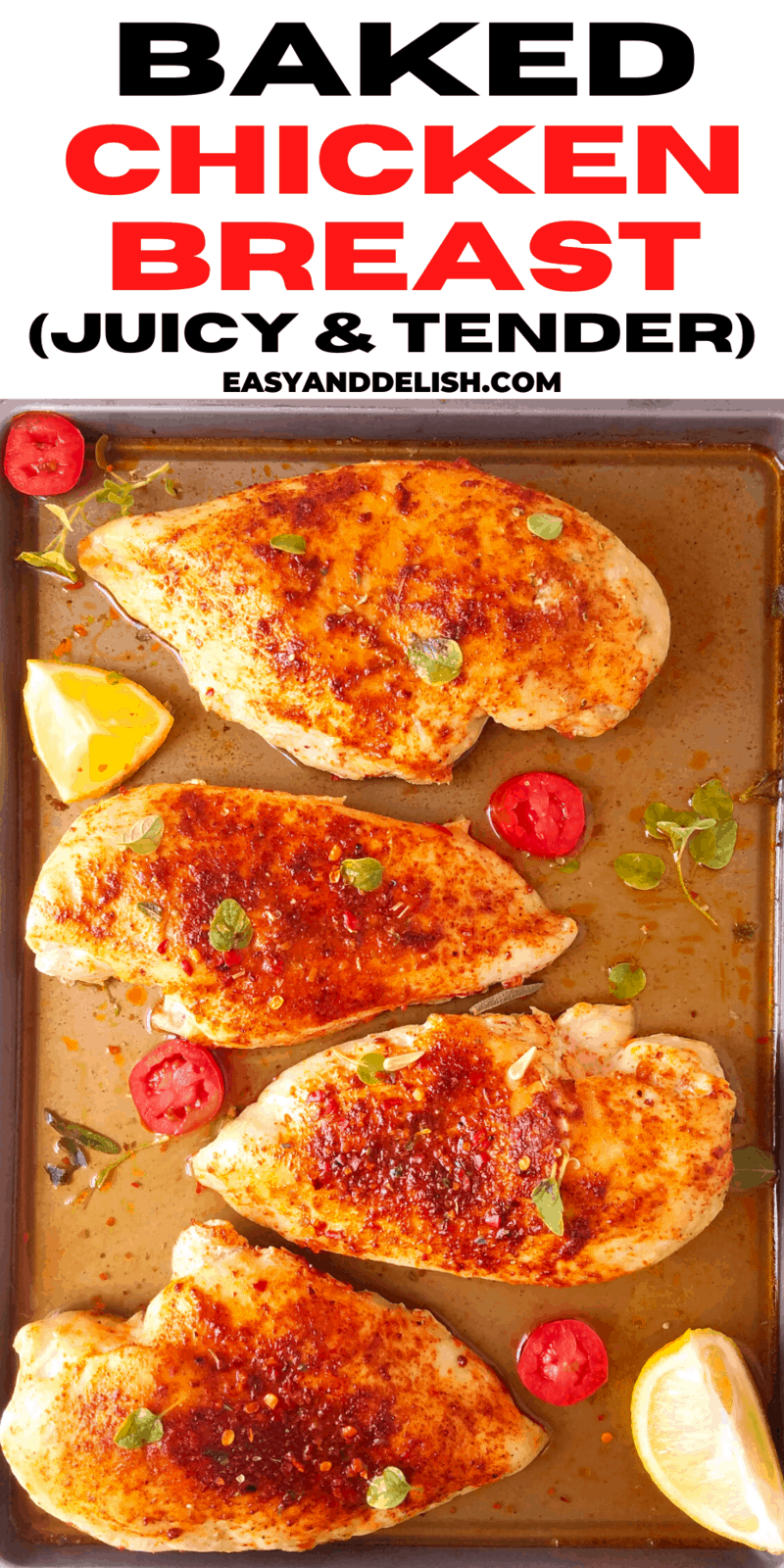 How to Bake Chicken Breast (and How Long) - Easy and Delish