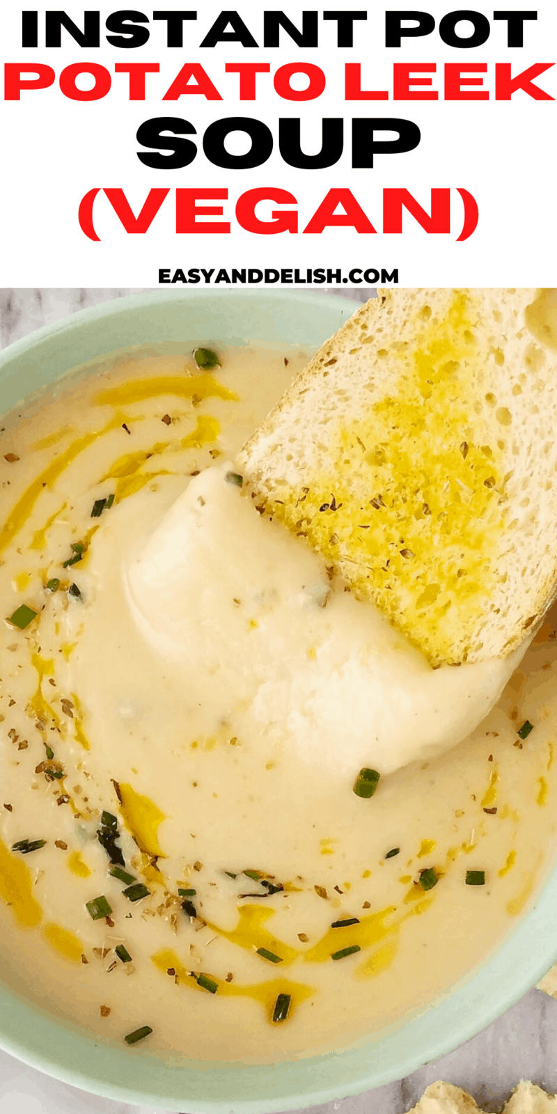 Instant Pot Potato Leek Soup (Vegan) - Easy and Delish