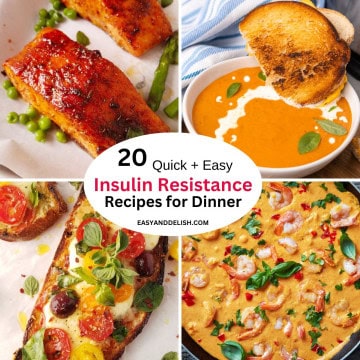 Four out of 20 insulin resistance recipes for dinner shown in a collage.